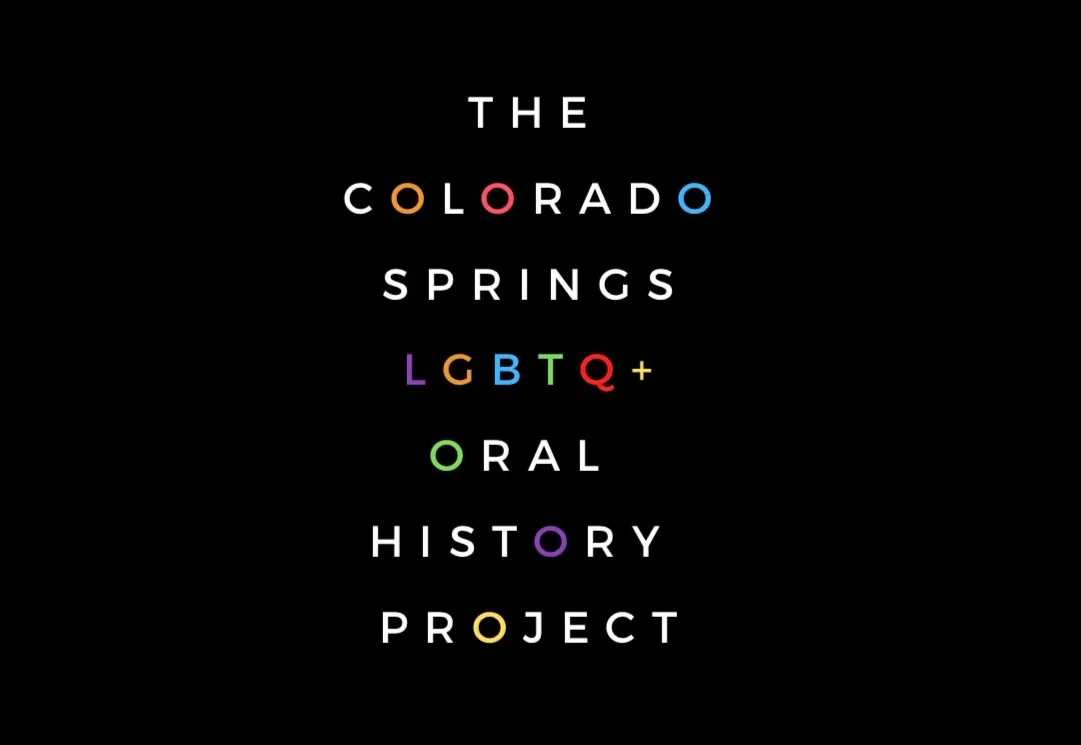 Poster for The Colorado Springs LGBTQ Oral History Project